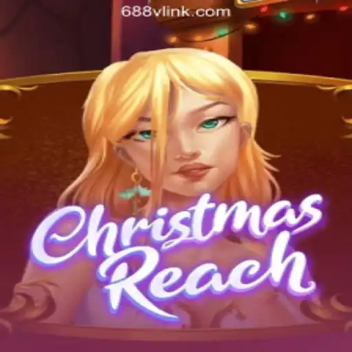Discover the Excitement of ChristmasReach on 688V.com Platform