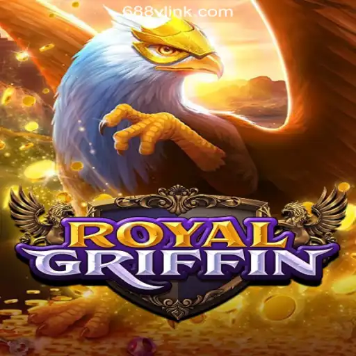 Explore the Thrilling World of RoyalGriffin on 688V.com Platform-Oficial Slots Brasil